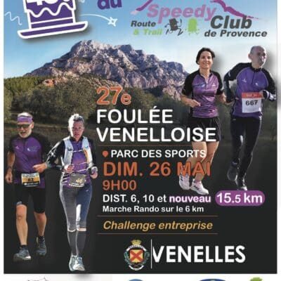 la Fouléee Venelloise fêtera le 40ème anniversaire du Speedy Club de Provence